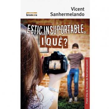 Estic Insuportable, I Què?