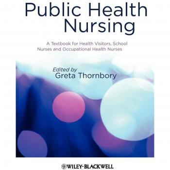Libro de Texto sobre Enfermería en Salud Pública para Visitadores de Salud, Enfermeros Escolares y Enfermeros de Salud Ocupacional