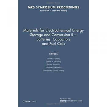 Materiales para Almacenamiento y Conversión de Energía Electroquímica II - Baterías, Condensadores y Pilas de Combustible: Volumen 496 (Actas MRS)