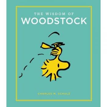 The Wisdom of Woodstock