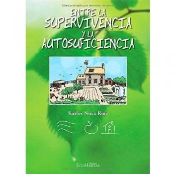 Entre la supervivencia y la autosuficiencia