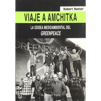 Viaje a Amchitka: La odisea medioambiental del Greenpeace