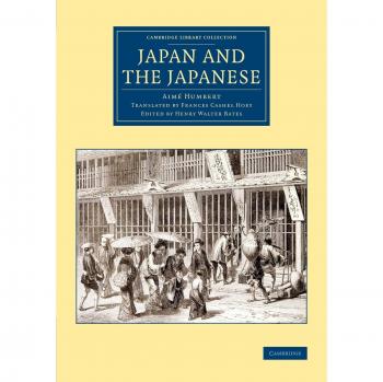 Japón y los Japoneses - Colección de la Biblioteca de Cambridge: Historia del Este y Sureste Asiático por Aimé Humbert