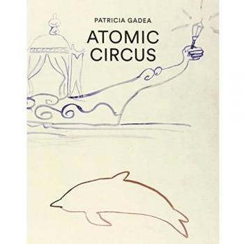 Patricia Gadea.Atomic-Circus