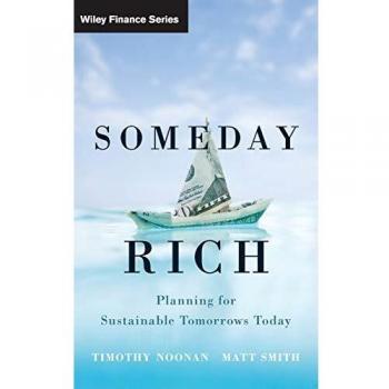 Someday Rich: Planning for Sustainable Tomorrows Today: 634