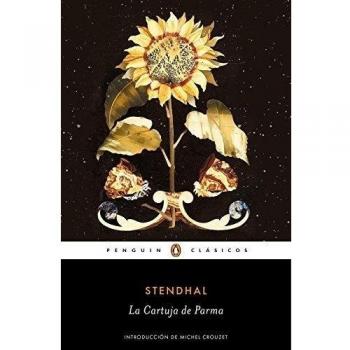 La cartuja de Parma - Stendhal