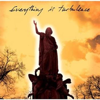 Everything is turbulence vinilo
