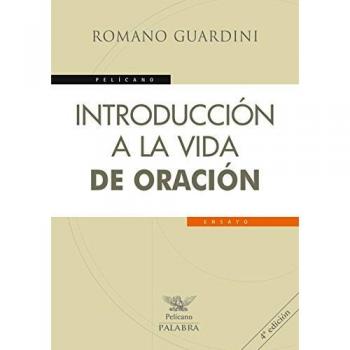 Introduccion A La Vida De Oracion