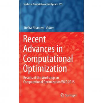Recent Advances in Computational Optimization: Results of the Workshop on Computational Optimization WCO 2015
