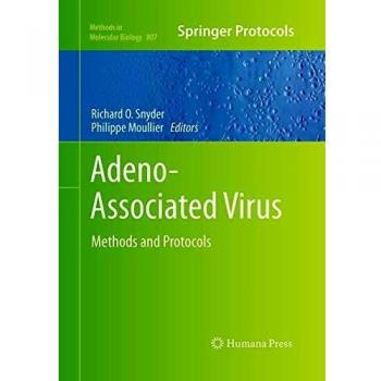 Adeno-Associated Virus: Methods and Protocols