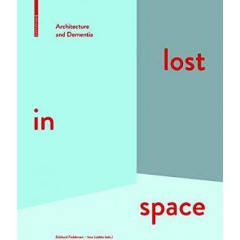 lost in space: Architecture and Dementia