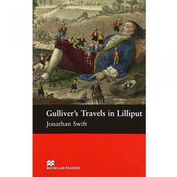 Viajes de Gulliver en Lilliput: Nivel Inicial (Lecturas Macmillan 2008)