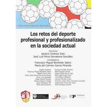 Los retos del deporte profesional y profesionalizado en la sociedad actual