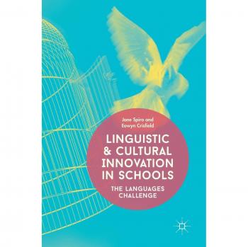 Linguistic and Cultural Innovation in Schools: The Languages Challenge