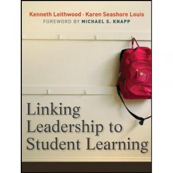 Linking Leadership to Student Learning