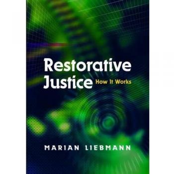 Restorative Justice: How It Works