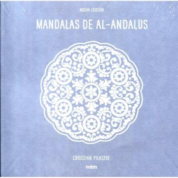 Mandalas de Al-Andalus - Christian Pilastre