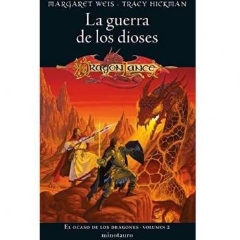 El ocaso de los dragones nº 02/02 La guerra de los dioses (D&D Dragonlance