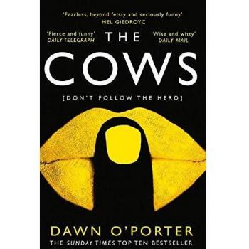 Las Vacas: Divertido y Sorprendente - El Libro del Verano 2024 de Dawn O'Porter