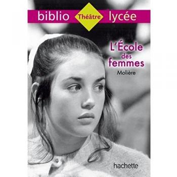 Bibliolycée - L'École des femmes
