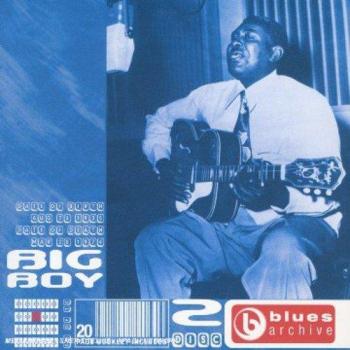 Big Boy Crudup - ARTHUR BIG BOY CRUDUP