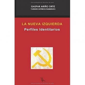 La nueva izquierda: Perfiles identitarios