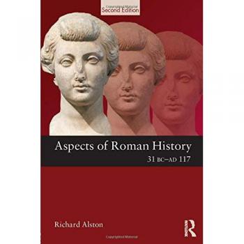Aspects of Roman History 31 BC-AD 117