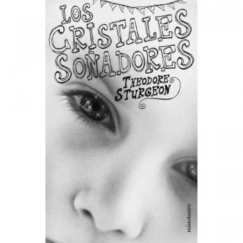Los cristales soñadores