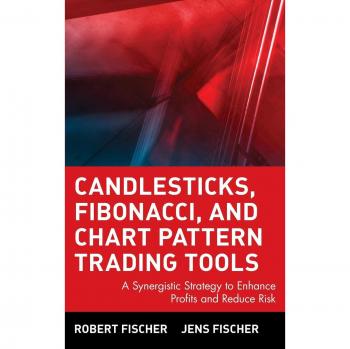Fibonacci Candlestick Charting Tools: A Synergistic Trading Strategy for Profit Enhancement and Risk Reduction