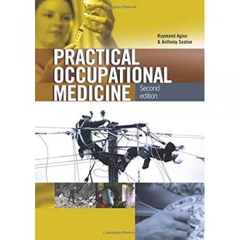 Practical Occupational Medicine 2Ed