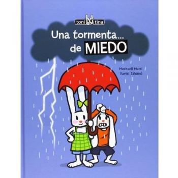 Una Tormenta... De Miedo - Marti Meritxell