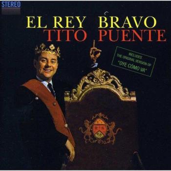 El Rey Bravo + Tambo