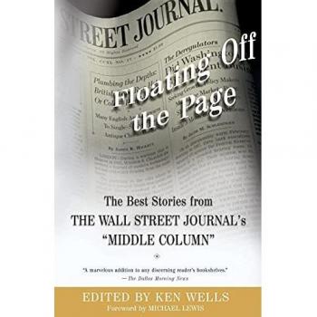 Floating Off the Page: The Best Stories from The Wall Street Journal's Middle Column (Paperback Edition)
