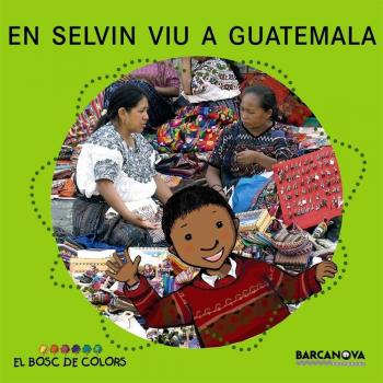En Selvin viu a Guatemala - Baldó, Estel/gil, Rosa/soliva, Maria