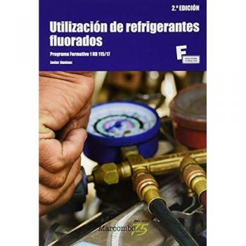 Utilización de refrigerantes fluorados 2ªed.: 1