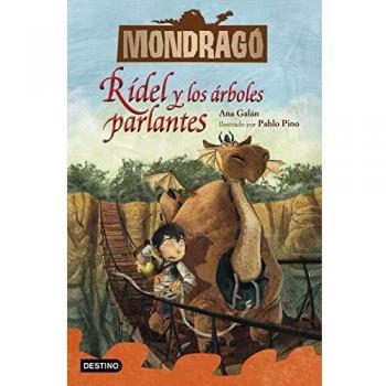 Mondragó 2. Rídel y los árboles parlantes
