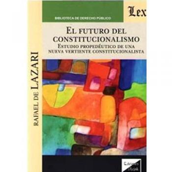 El futuro del constitucionalismo