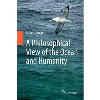 A Philosophical View of the Ocean and Humanity