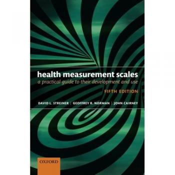 Oxford University Press Health Measurement Scales: Comprehensive Assessment Tools for Health Evaluation