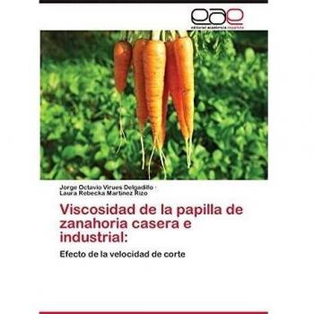 Viscosidad de la papilla de zanahoria casera e industrial: Efecto de la velocidad de corte