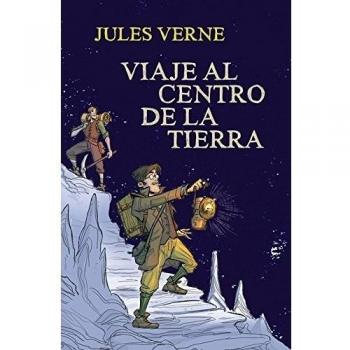 Viaje al centro de la Tierra - Julio Verne (jules Verne)