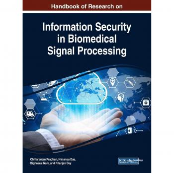 Manual de Investigación sobre Seguridad Informática en Procesamiento de Señales Biomédicas (Avances en Seguridad Informática, Privacidad y Ética)