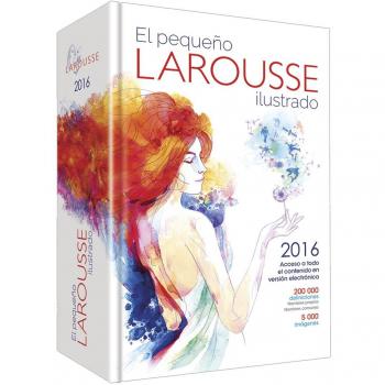 El Pequeno Larousse 2016 / The Small Larousse 2016