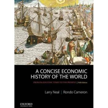 A Concise Economic History of the World: From Paleolithic Times to the Present