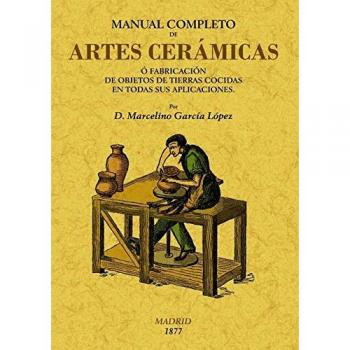 Manual completo de artes cerámicas