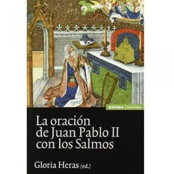 La oración de Juan Pablo II con los salmos