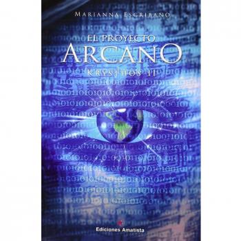 El Proyecto Arcano: Krysthos II