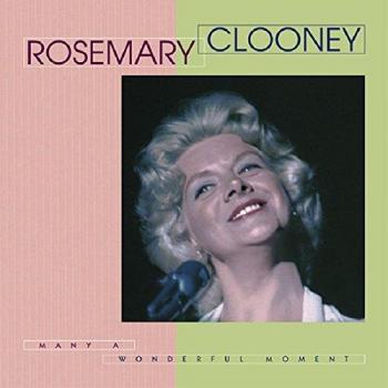 Rosemary Clooney Deluxe 8-CD Box Set: Many A Wonderful Moment