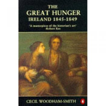 The Great Hunger: Ireland 1845-1849