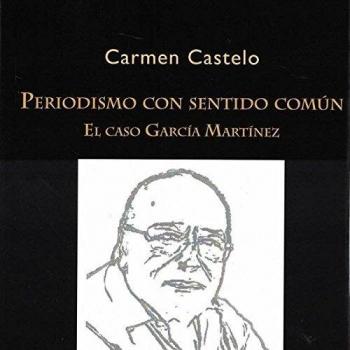 Periodismo con sentido común. El caso García Martínez